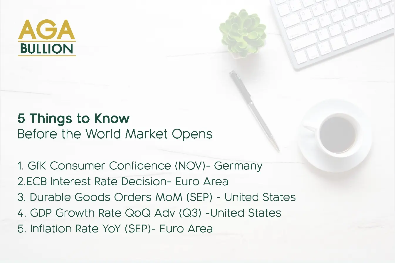 5 things to know before the World Market opens 27th October 2022