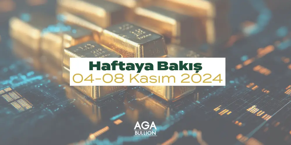 Haftaya Bakış 4-8 Kasım 2024;